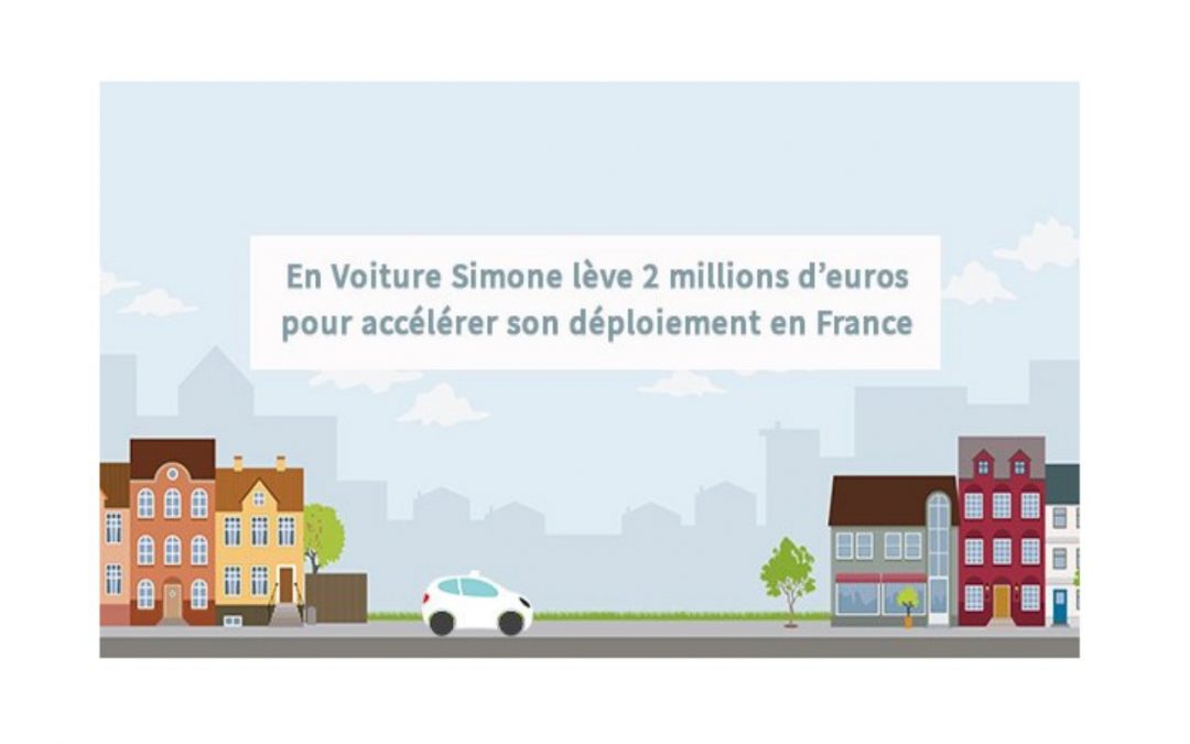 En Voiture Simone lève 2 millions d’euros pour accélérer son déploiement en France